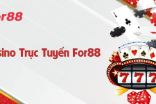 Casino trực tuyến For88 - Sân chơi đẳng cấp cho người yêu thích cá cược