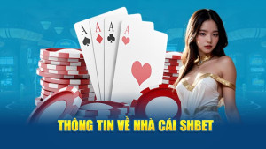 SHBET: Nền Tảng Cá Cược Trực Tuyến Uy Tín, Trải Nghiệm Đẳng Cấp Cho Người Chơi